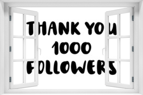 Inscription thank you 1000 followers, hand-drawing of back ink on a white background. It can be used as a template for a post in social networks, groups, etc.