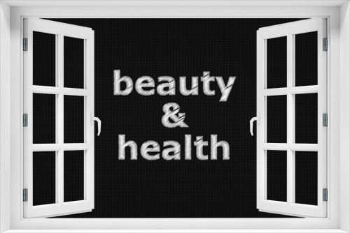 Beauty & health word on black background