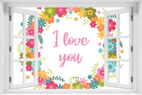 Fototapeta Naklejka Na Ścianę Okno 3D - Floral circle frame - I love you. Happy Valentine's day card.
