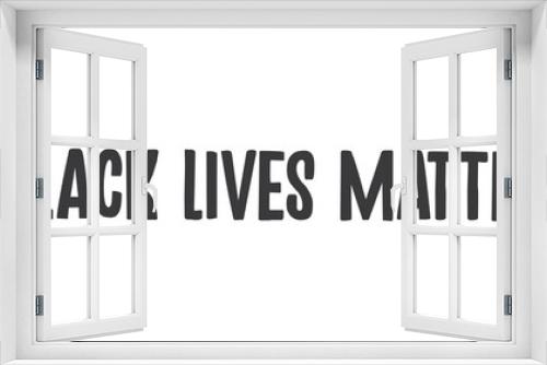 Fototapeta Naklejka Na Ścianę Okno 3D - Black Lives Matter. Vector lettering text. Protest Banner about Human Right of Black People in USA.