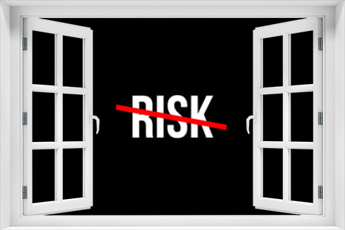 No risk no fun but we have to control de risk. Crossed out word with a red line meaning the need to stop taking risks