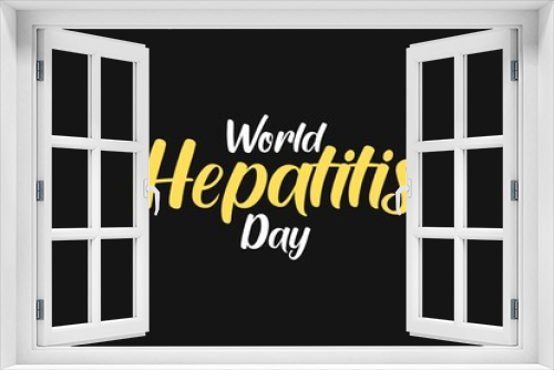Typography text of World Hepatitis Day. Healthcare concept.