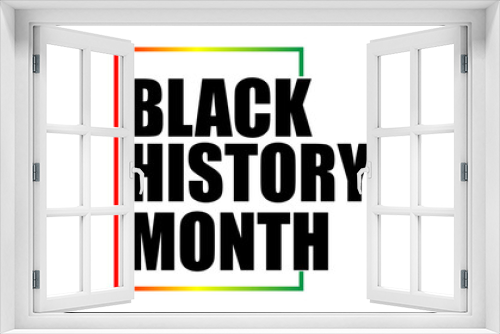 Fototapeta Naklejka Na Ścianę Okno 3D - African American History or Black History Month. Celebrated annually in February in the USA and Canada. black history background, poster, greeting card, banner design.