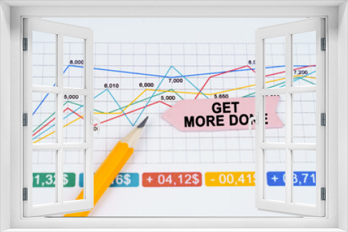 On business charts there is a pencil and an arrow sticker with the inscription - Get More Done